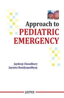 Approach to Pediatric Emergency