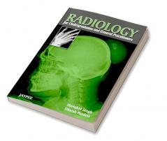 RADIOLOGY FOR UNDERGRADUATES AND GENERAL PRACTITIONERS