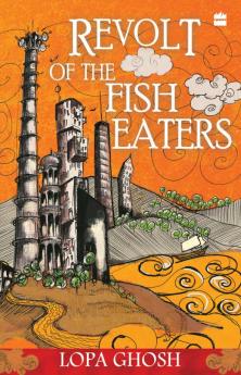 THE REVOLT OF THE FISH EATERS