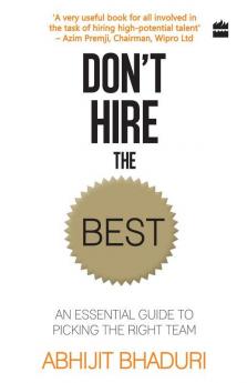 Don'T Hire The Best