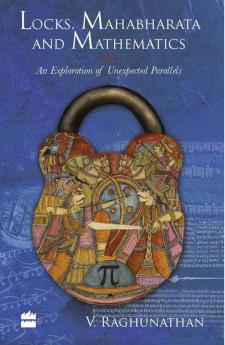 LOCKS, MAHABHARATA AND MATHEMATICS