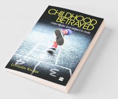 CHILDHOOD BETRAYED
