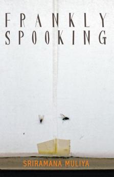 FRANKLY SPOOKING