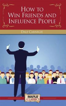 How To Win Friends & Influence People