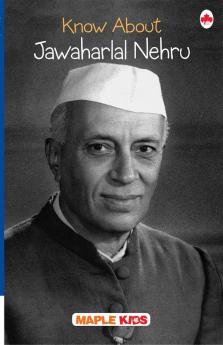 Know About Jawaharlal Nehru
