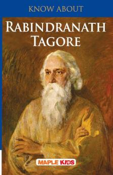 Know About Rabindranath Tagore