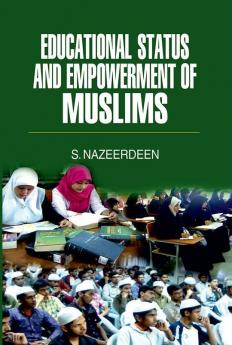 Educational Status and Empowerment of Muslim