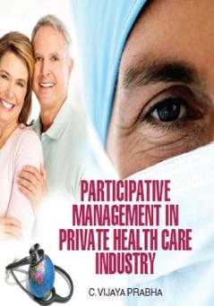 Participative Management in Private Health Care Industry