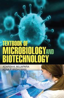 Textbook of Microbiology and Biotechnology