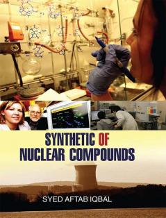 Synthetic of Nuclear Compounds