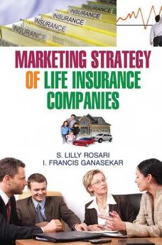 Marketing Strategy of Life Insurance Companies