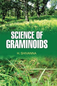 Science of Graminoids