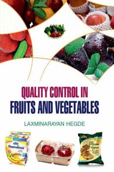 QUALITY CONTROL IN FRUITS AND VEGETABLES