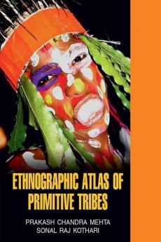 ETHNOGRAPHIC ATLAS OF PRIMITIVE TRIBES