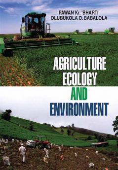 AGRICULTURE ECOLOGY AND ENVIRONMENT