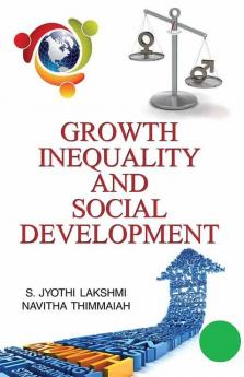 GROWTH INEQUALITY AND SOCIAL DEVELOPMENT