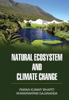 NATURAL ECOSYSTEM AND CLIMATE CHANGE