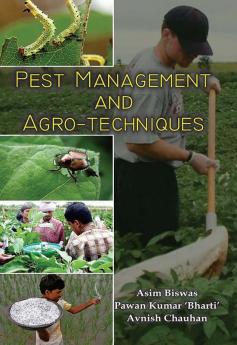 PEST MANAGEMENT AND AGRO-TECHNIQUES