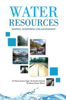 WATER RESOURCES: MAPPING MONITORING AND MANAGEMENT