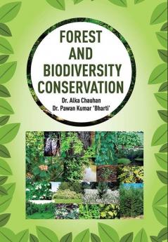 FOREST AND BIODIVERSITY CONSERVATION