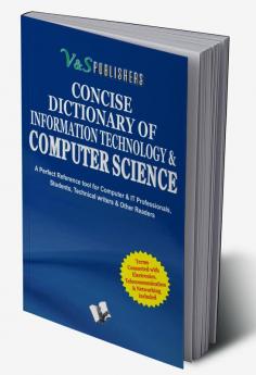 Concise Dictionary Of Information Technology & Computer Science