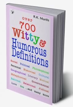 Over 700 Witty & Humorous definitious