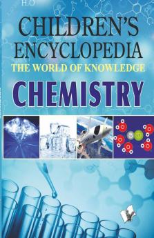 Children Encyclopedia - Chemistry