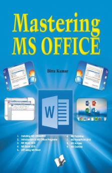 Mastering MS Office