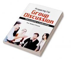 PREPARATION FOR GROUP DISCUSSION