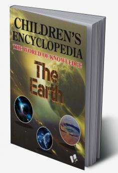 CHILDRENS ENCYCLOPEDIA-THE EARTH