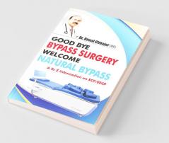Goodby by Pass Surgery Welcome Natural by Pass
