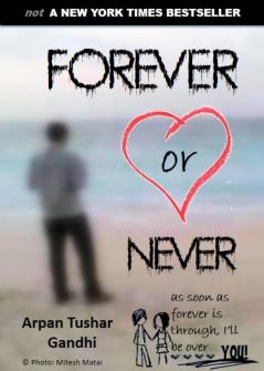 FOREVER or NEVER