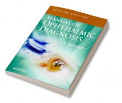 Manual Of Ophthalmic Diagnosis