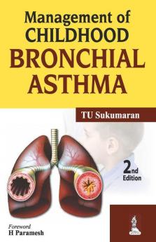 Management of Childhood Bronchial Asthma