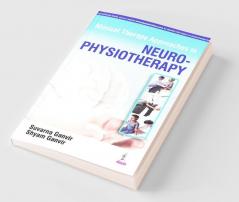 Manual Therapy Approaches In Neuro-Physiotherapy