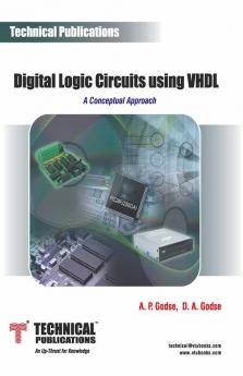 Digital Logic Circuits Using VHDL - A Conceptual Approach