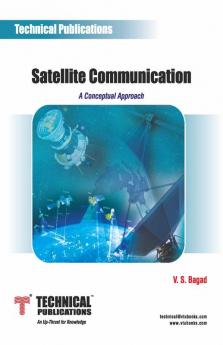 Satellite Communication - A Conceptual Approach