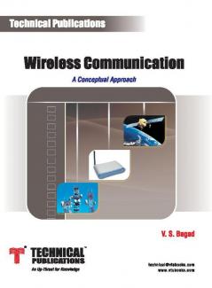 Wireless Communication - A Conceptual Approach