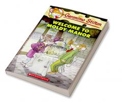 GERONIMO STILTON #59 WELCOME TO MOLDY MANOR