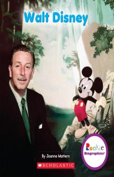 ROOKIE BIOGRAPHIES: WALT DISNEY