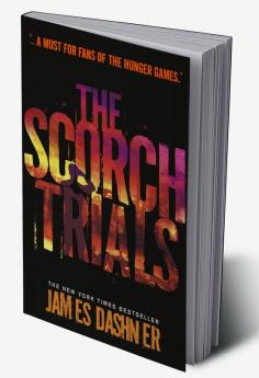 The Maze Runner #02 Scorch Trials Movie Tie-in