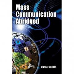 Mass Communication Abridged