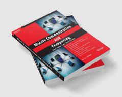 Mobile Communication and Computing (Includes Lab Exercises)