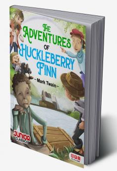 THE ADVENTURES OF HUCKLEBERRY FINN