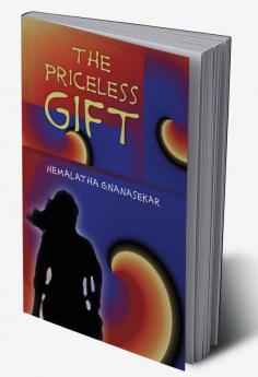 The Priceless Gift