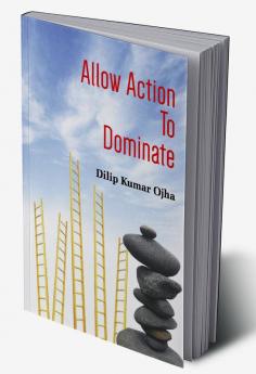 Allow Action To Dominate (Pb)