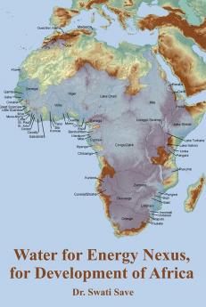 Water for Energy Nexus for Development of Africa