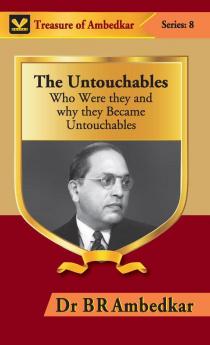 The Untouchables : Who were they and why they Became Untouchables