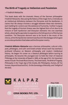 The Birth Of Tragedy Or Hellenism And Pessimism