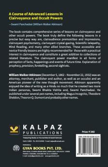 A Course Of Advanced Lessons In Clairvoyance And Occult Powers